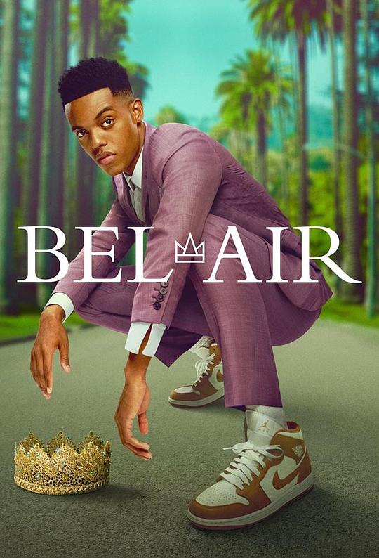 贝艾尔 第一季 Bel-Air Season 1 (2022)