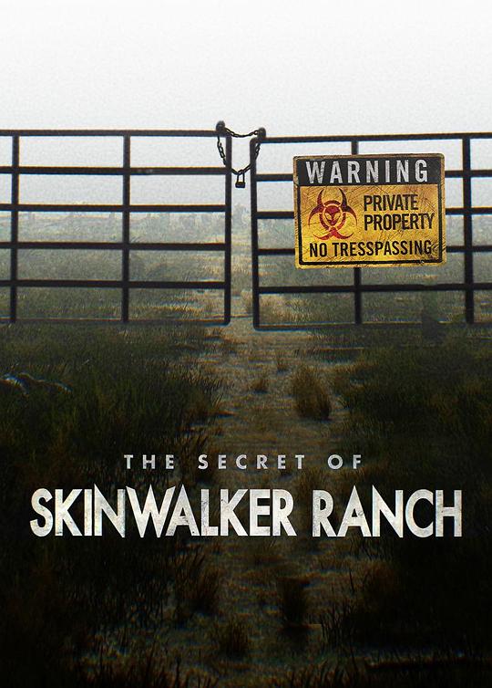 “皮行者牧场”的秘密 第二季 The Secret of Skinwalker Ranch Season 2 (2021)