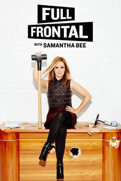 与萨曼莎·比正面交锋 第二季 Full Frontal with Samantha Bee Season 2 (2017)