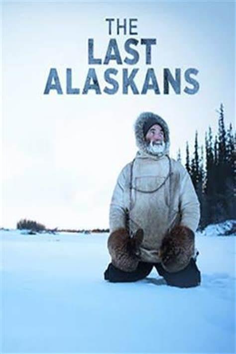 最后的阿拉斯加 第三季 The Last Alaskans Season 3 (2017)