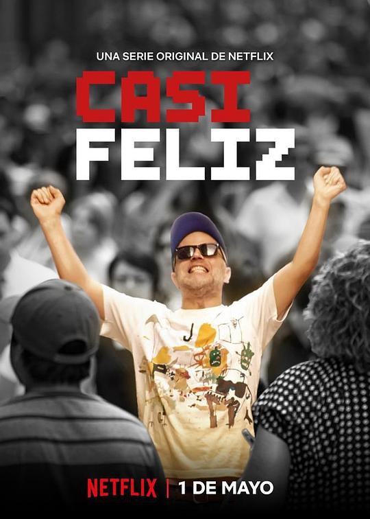 幸福差一步 Casi Feliz (2020)