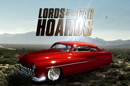 Lords of the Car Hoards Season 1  (2014)