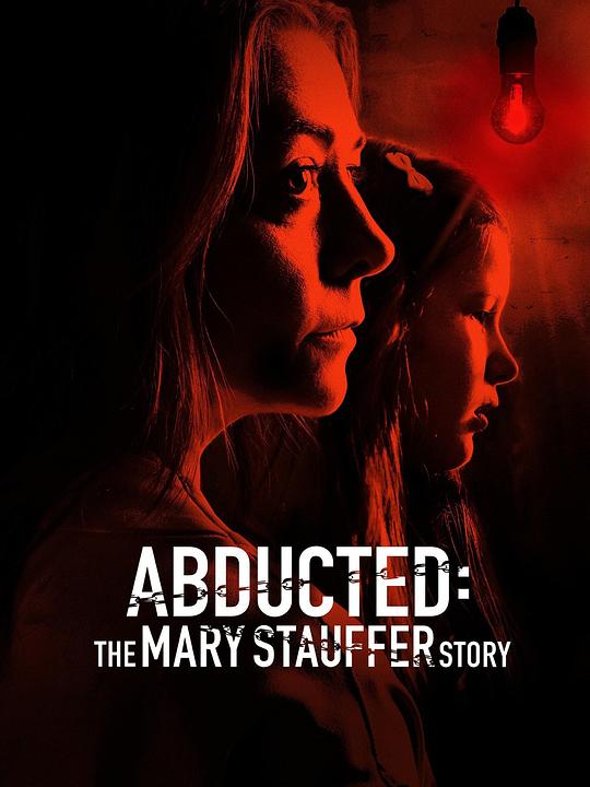 绑架疑云：被消失的53天 Abducted: The Mary Stauffer Story (2019)