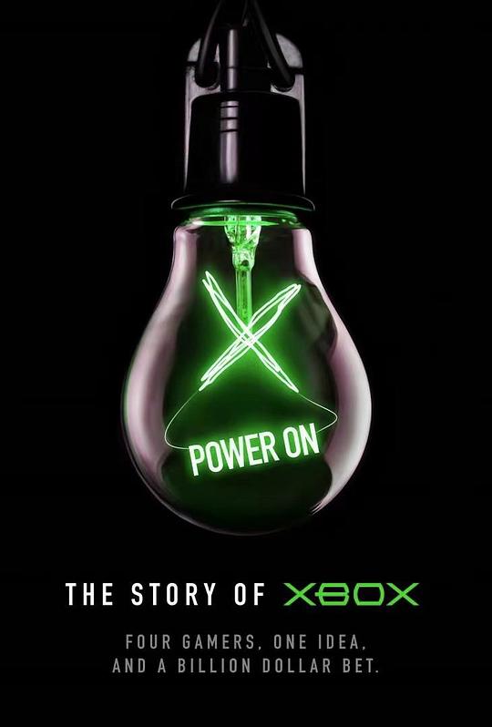 启动：Xbox的故事 第一季 Power On: The Story of Xbox Season 1 (2021)