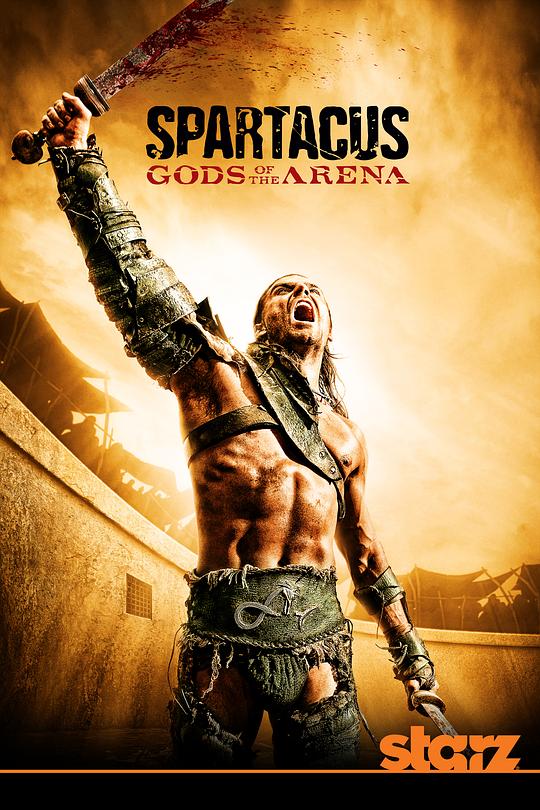 斯巴达克斯：竞技场之神 Spartacus: Gods of the Arena (2011)