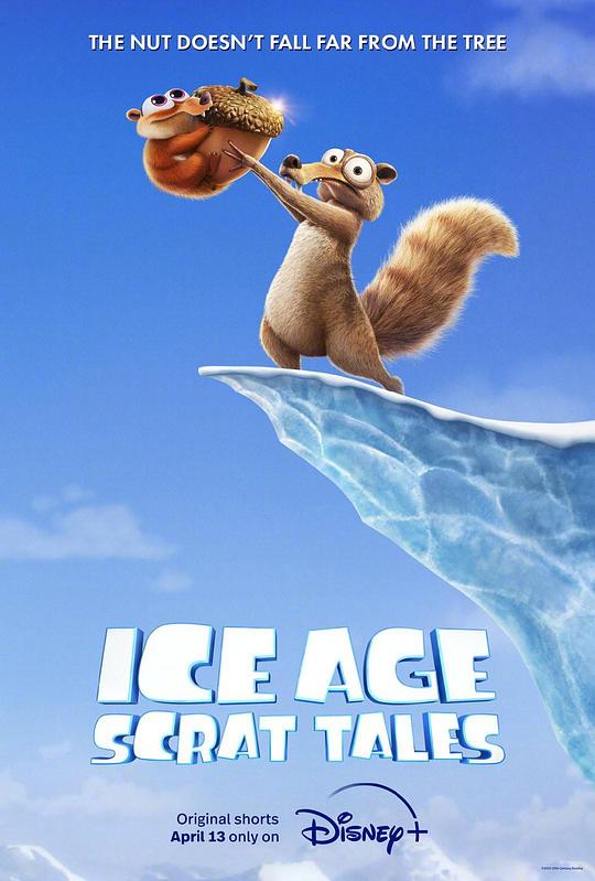 冰川时代：斯克特历险记 Ice Age: Scrat Tales (2022)
