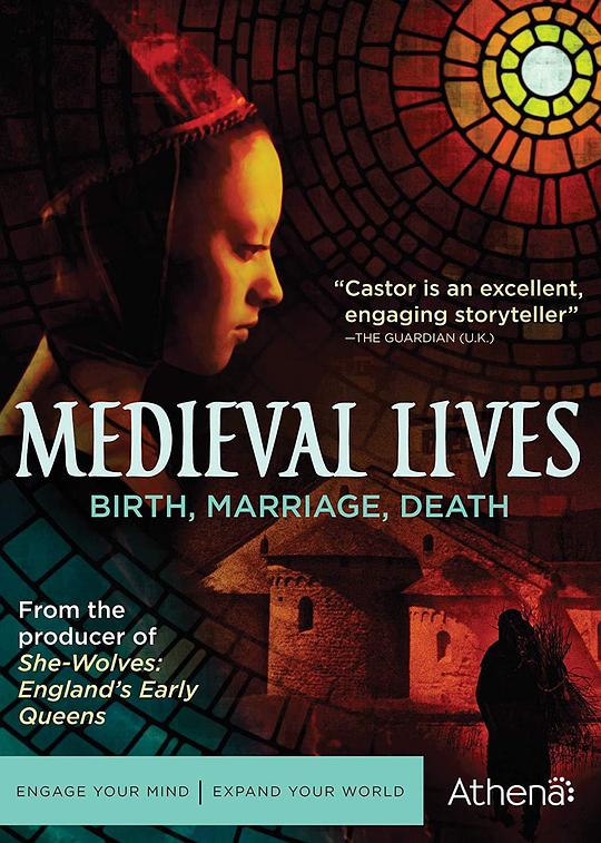 中世纪生活：出生，婚姻，去世 Medieval Lives: Birth, Marriage, Death (2013)