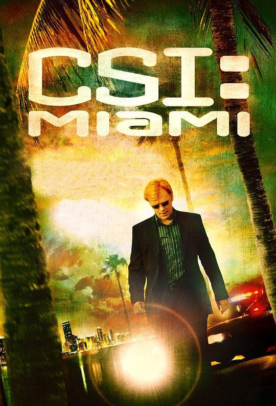 犯罪现场调查：迈阿密 第六季 CSI: Miami Season 6 (2007)