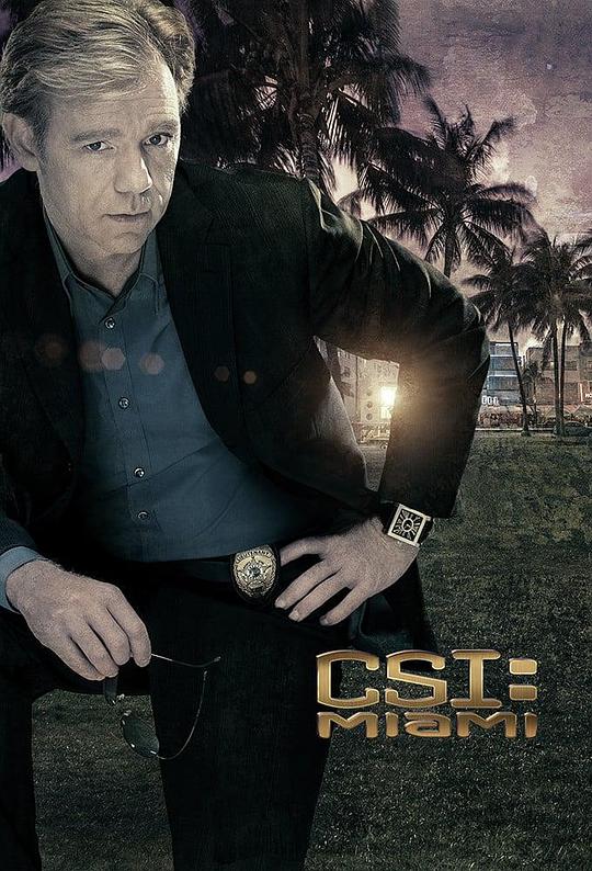 犯罪现场调查：迈阿密 第七季 CSI: Miami Season 7 (2008)