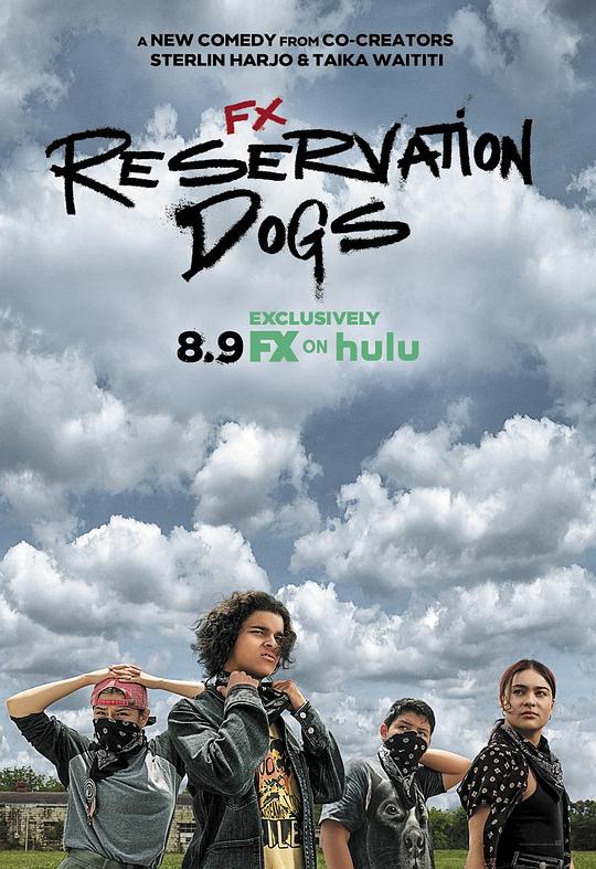 保留地之犬 第一季 Reservation Dogs Season 1 (2021)