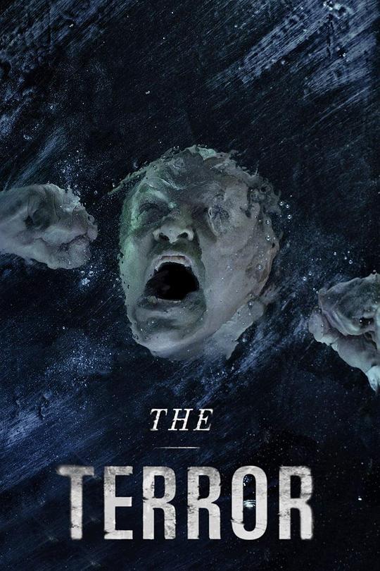 极地恶灵 第一季 The Terror Season 1 (2018)