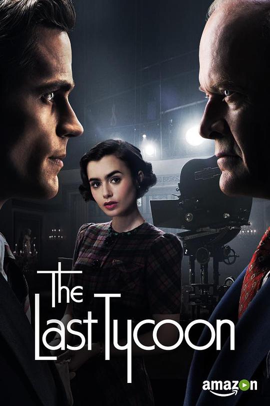 最后的大亨 The Last Tycoon (2016)