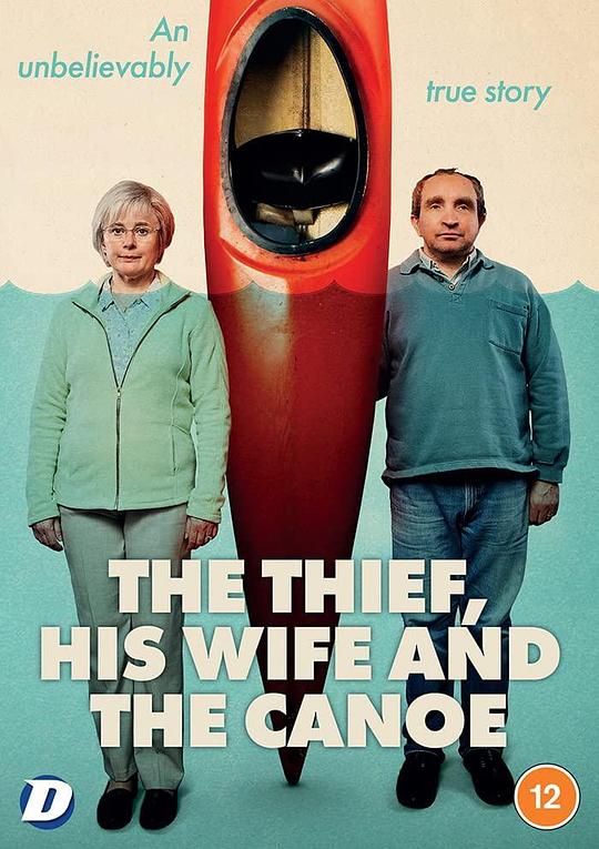 窃贼、妻子及皮划艇 The Thief, His Wife and the Canoe (2022)