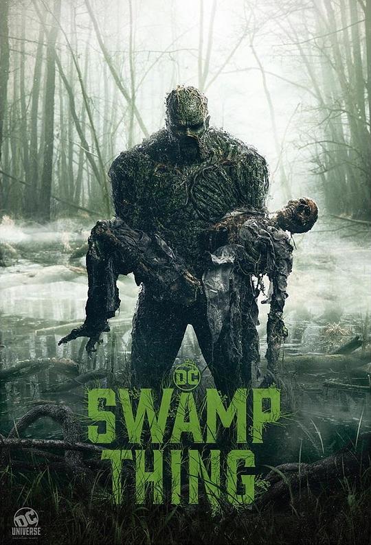 沼泽怪物 Swamp Thing (2019)