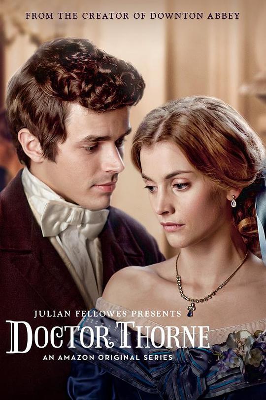 索恩医生 Doctor Thorne (2016)