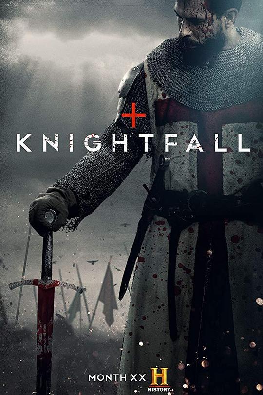 骑士陨落 第二季 Knightfall Season 2 (2019)