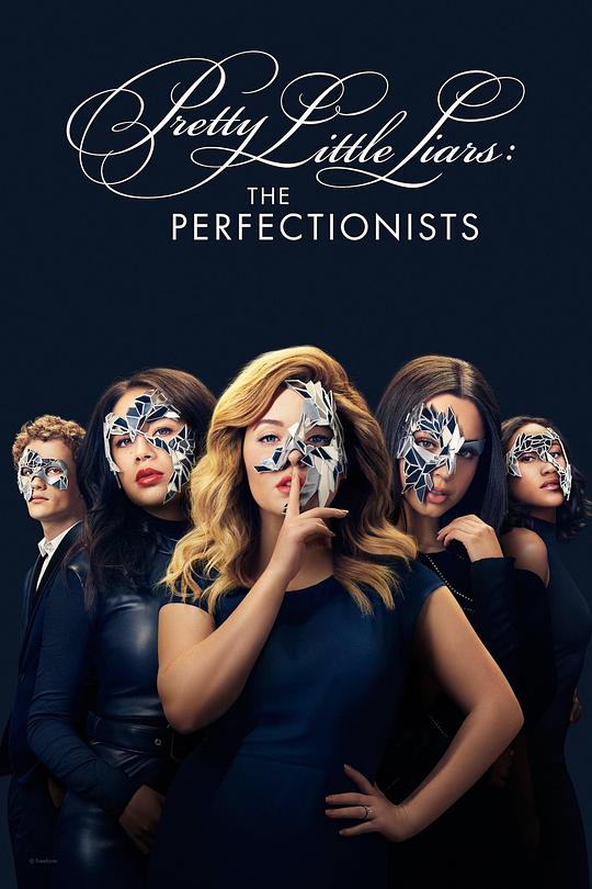 美少女的谎言：完美主义 Pretty Little Liars: The Perfectionists (2019)