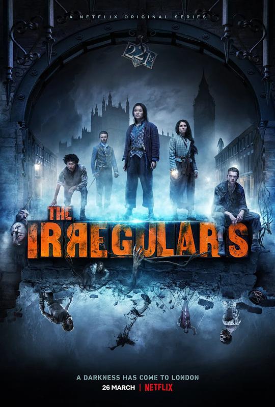 非正规军 The Irregulars (2021)