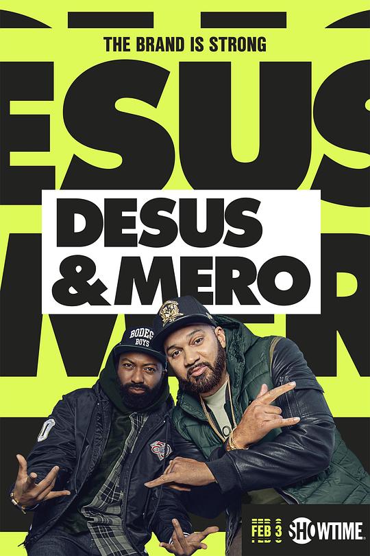 德萨斯和梅罗 第二季 Desus & Mero Season 2 (2020)