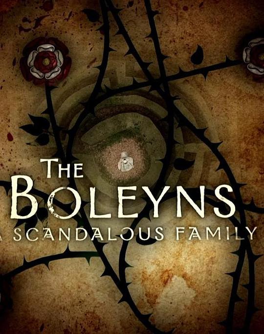 The Boleyns: A Scandalous Family (2021)