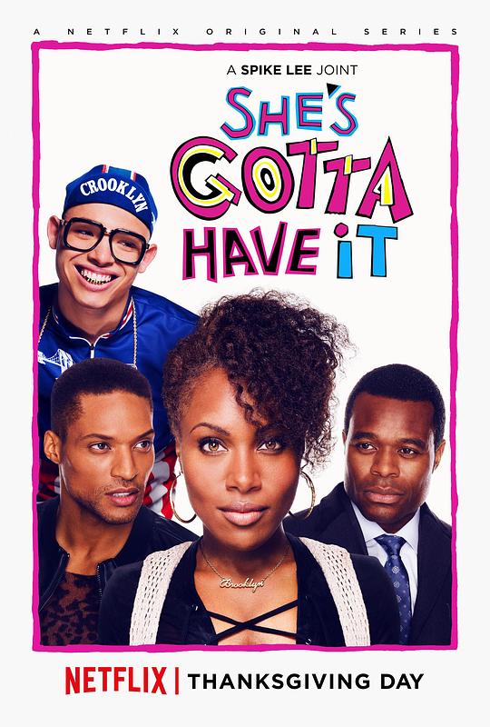 稳操胜券 第一季 She's Gotta Have It Season 1 (2017)