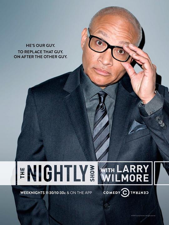 威尔默每夜秀 The Nightly Show with Larry Wilmore (2015)