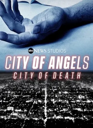 天使之城，死亡之城 City of Angels, City of Death (2021)