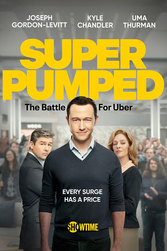 超蓬勃：优步之战 第一季 Super Pumped: The Battle For Uber Season 1 (2022)