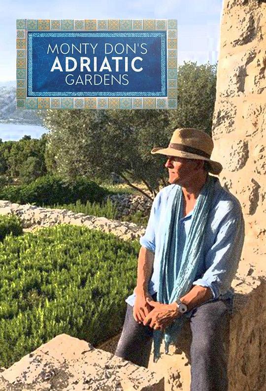 亚得里亚花园 Monty Don's Adriatic Gardens (2022)
