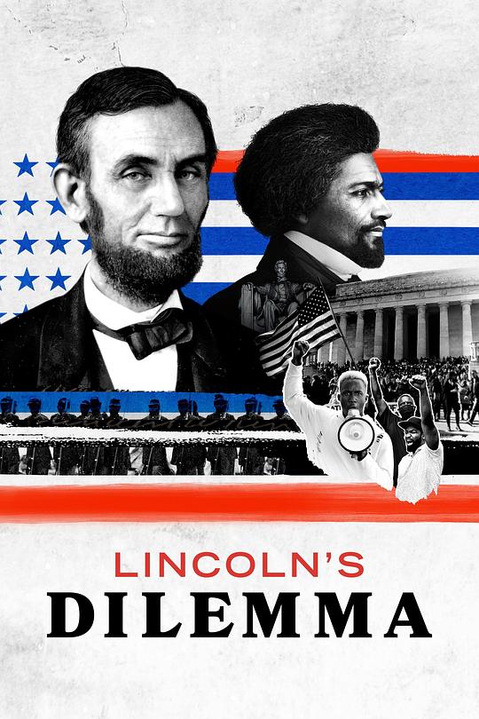 林肯的困境 Lincoln’s Dilemma (2022)