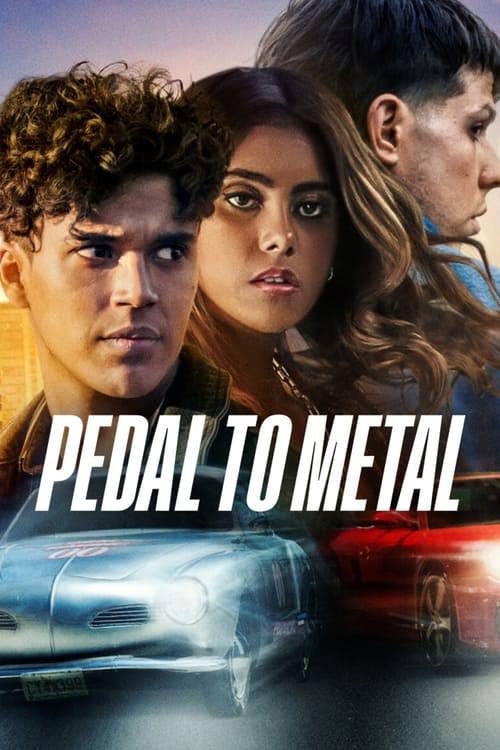 Pedal to Metal  (2022)