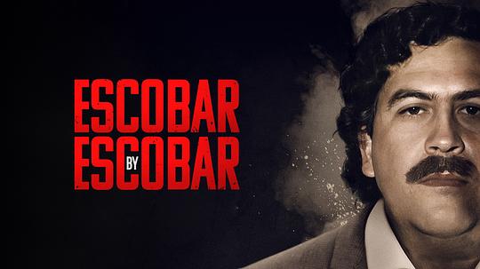 Escobar by Escobar  (2021)