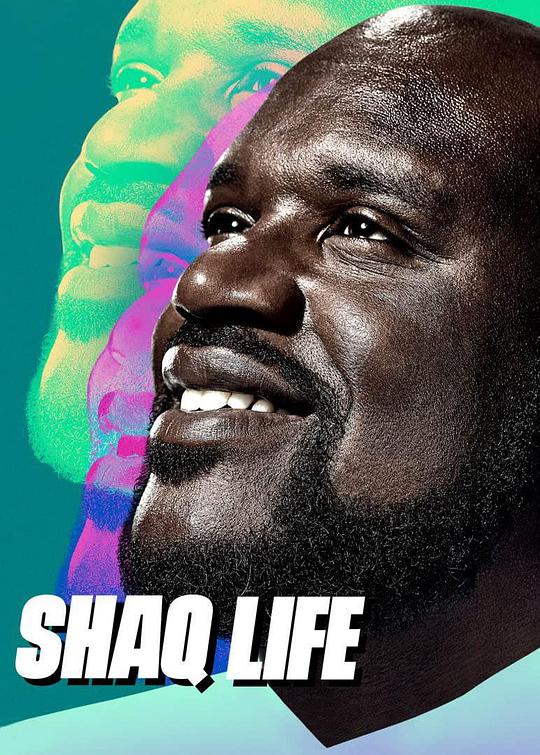 奥尼尔的生活 第二季 Shaq Life Season 2 (2021)