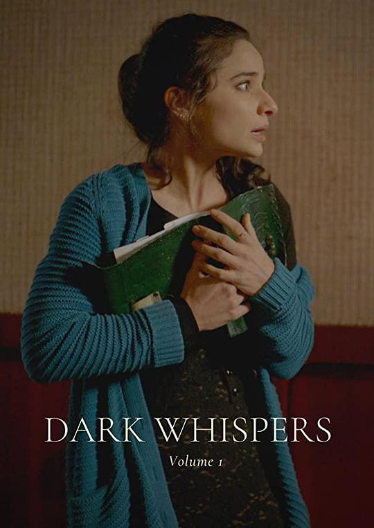 黑暗低语：第一卷 Dark Whispers: Volume 1 (2021)