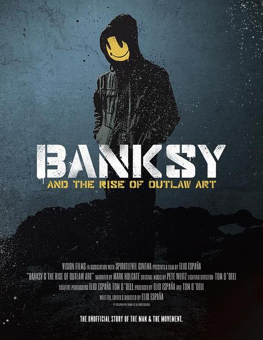 逍遥法外班克斯 Banksy and the Rise of Outlaw Art (2020)