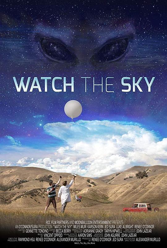 仰望天空 Watch the Sky (2017)