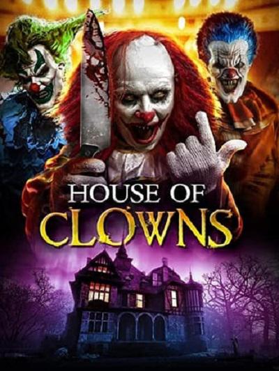 家养小丑 House of Clowns (2022)