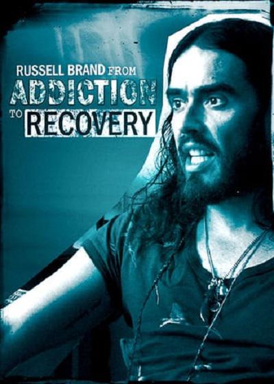 Russell Brand: From Addiction to Recovery  (2012)