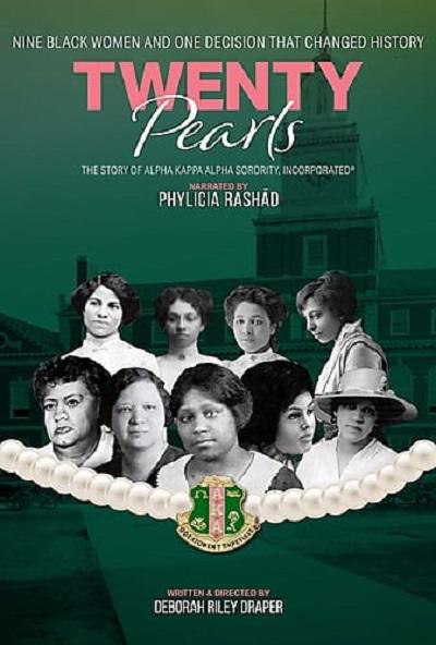 Twenty Pearls: The Story of Alpha Kappa Alpha Sorority  (2021)