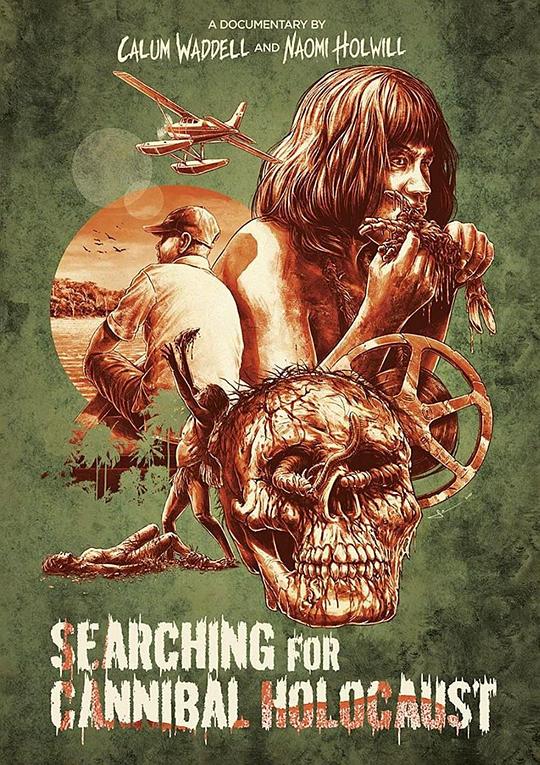 寻找食人族大屠杀 Searching for Cannibal Holocaust (2021)