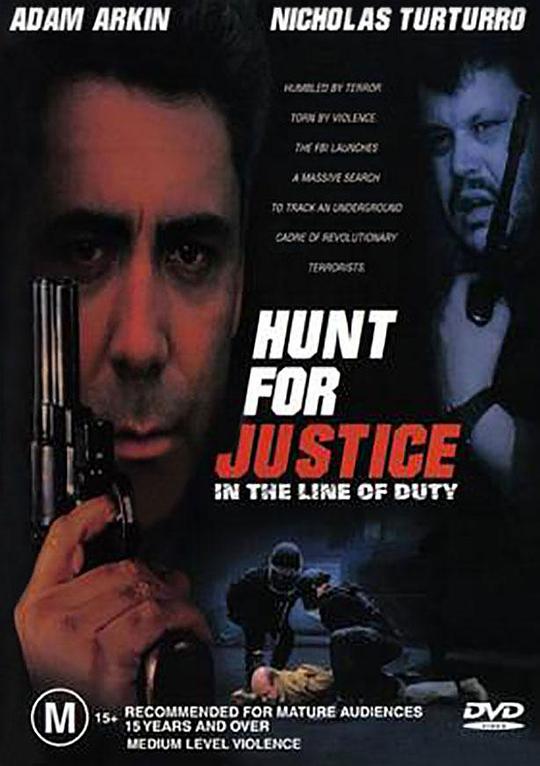 In the Line of Duty: Hunt for Justice  (1995)