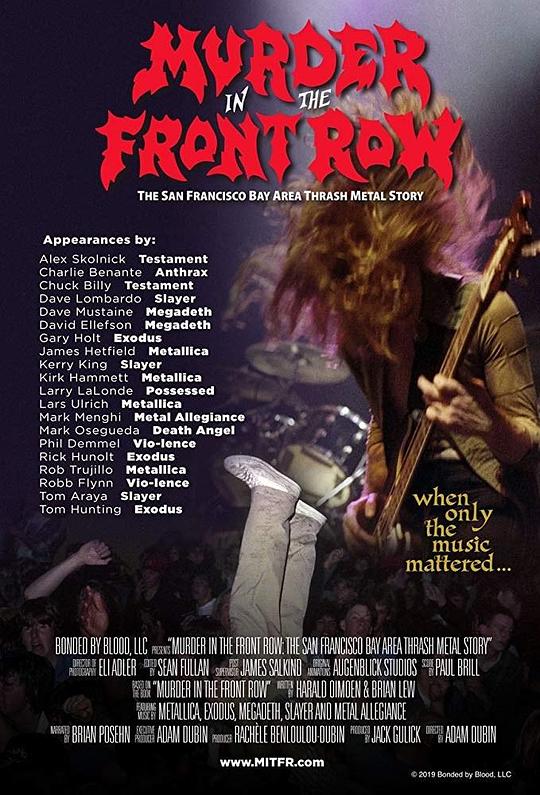 Murder In The Front Row: The San Francisco Bay Area Thrash Metal Story  (2019)