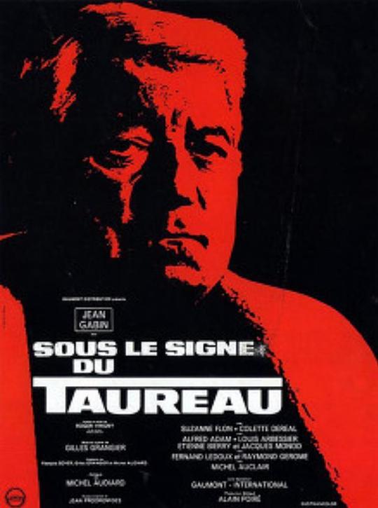 在公牛启示下 Sous le signe du taureau (1969)