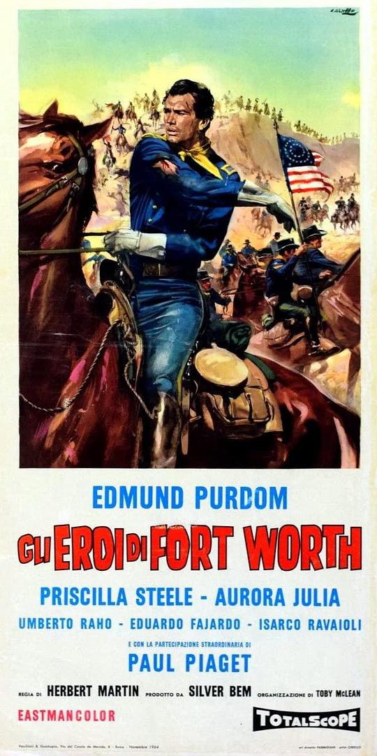 奇袭德州要塞 Gli eroi di Fort Worth (1965)