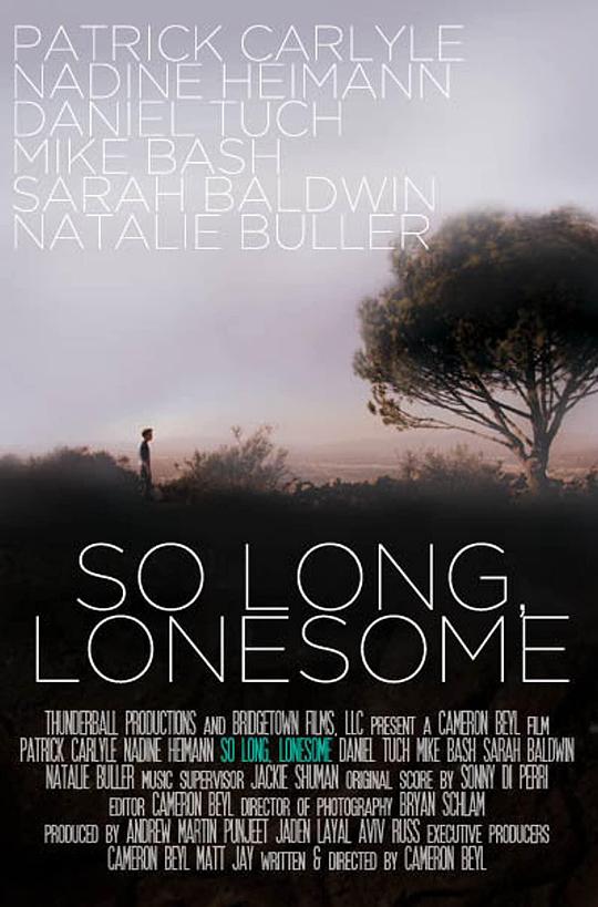 So Long, Lonesome  (2009)