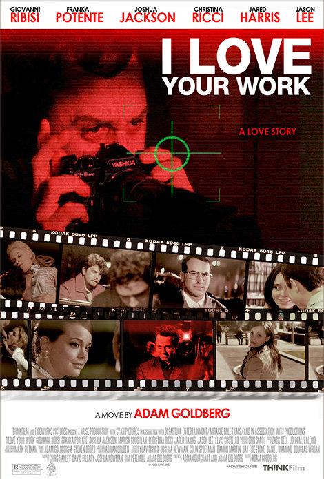 I Love Your Work  (2003)