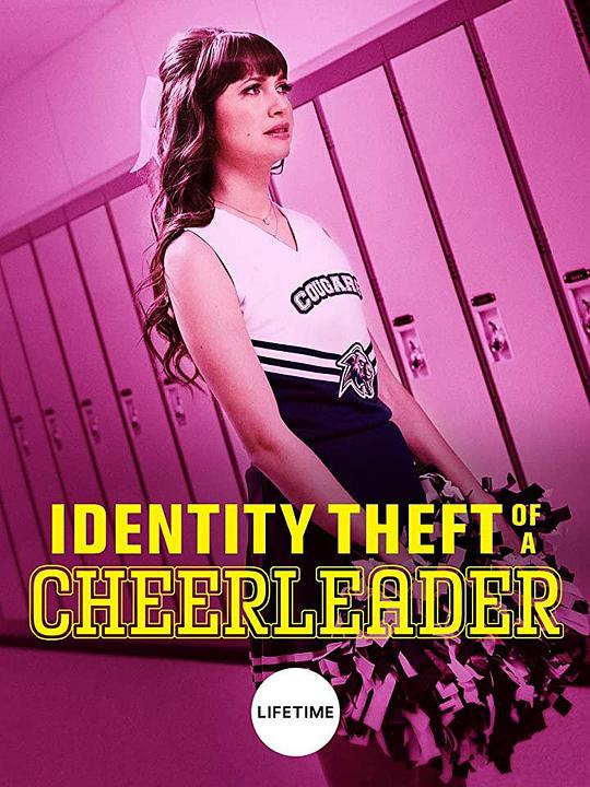 Identity Theft of a Cheerleader  (2019)