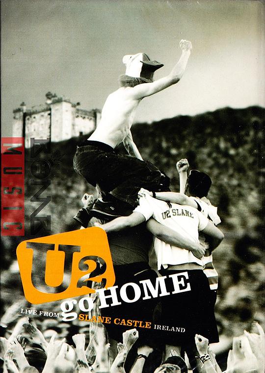 U2 Go Home: Live from Slane Castle  (2002)