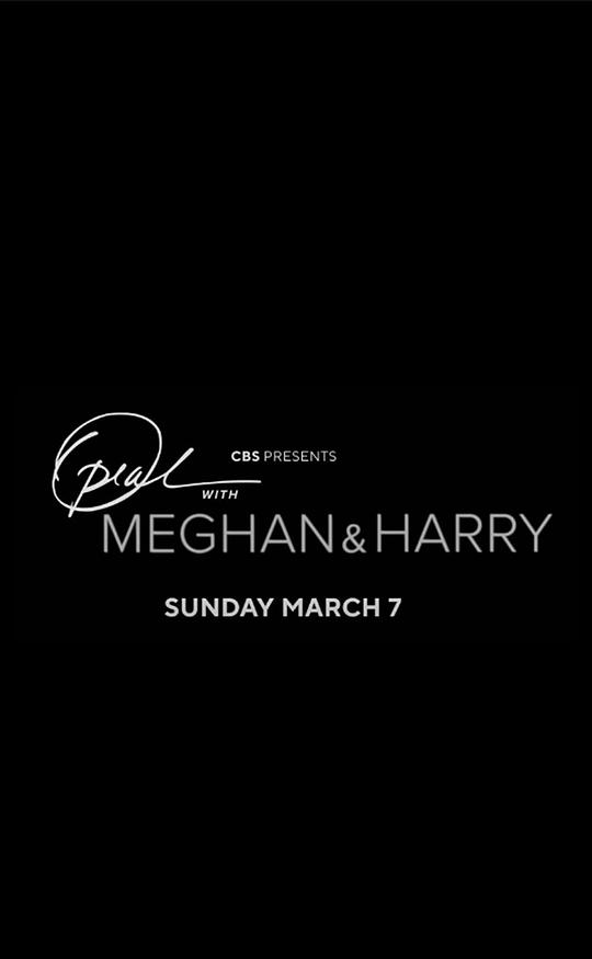 奥普拉与梅根和哈里 Oprah with Meghan and Harry: A CBS Primetime Special (2021)