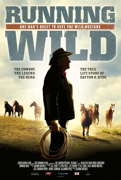 Running Wild: The Life of Dayton O. Hyde  (2012)